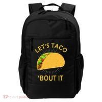 Let's Taco Bout It Taco Cinco De Mayo Tee Gift Backpack thumb 0
