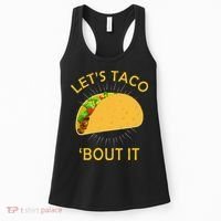 Let's Taco Bout It Taco Cinco De Mayo Tee Gift Women's Tank Top thumb 0