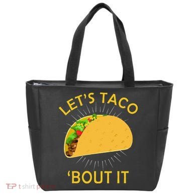 Let's Taco Bout It Taco Cinco De Mayo Tee Gift Tote Bag