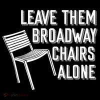 Leave Them Broadway Chairs Alone Women's Hoodie thumb 2