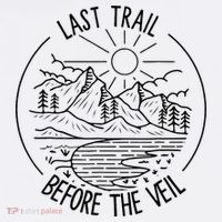 Last Trail Before The Veil Bachelorette Bridesmaid Hiking Women's Hoodie thumb 2