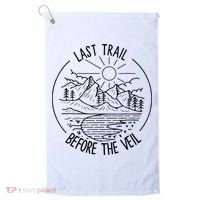 Last Trail Before The Veil Bachelorette Bridesmaid Hiking Golf Towel thumb 0