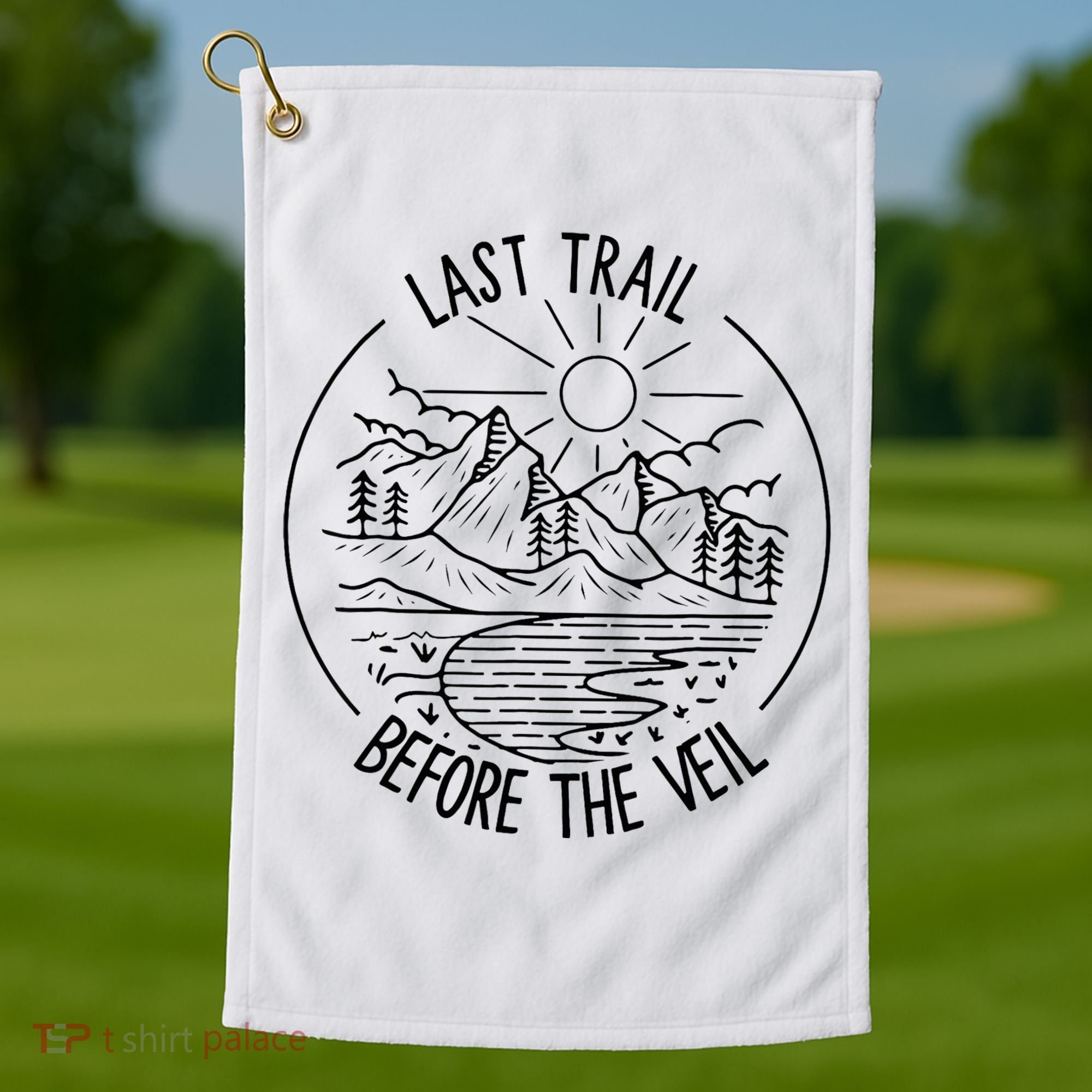 Last Trail Before The Veil Bachelorette Bridesmaid Hiking Golf Towel