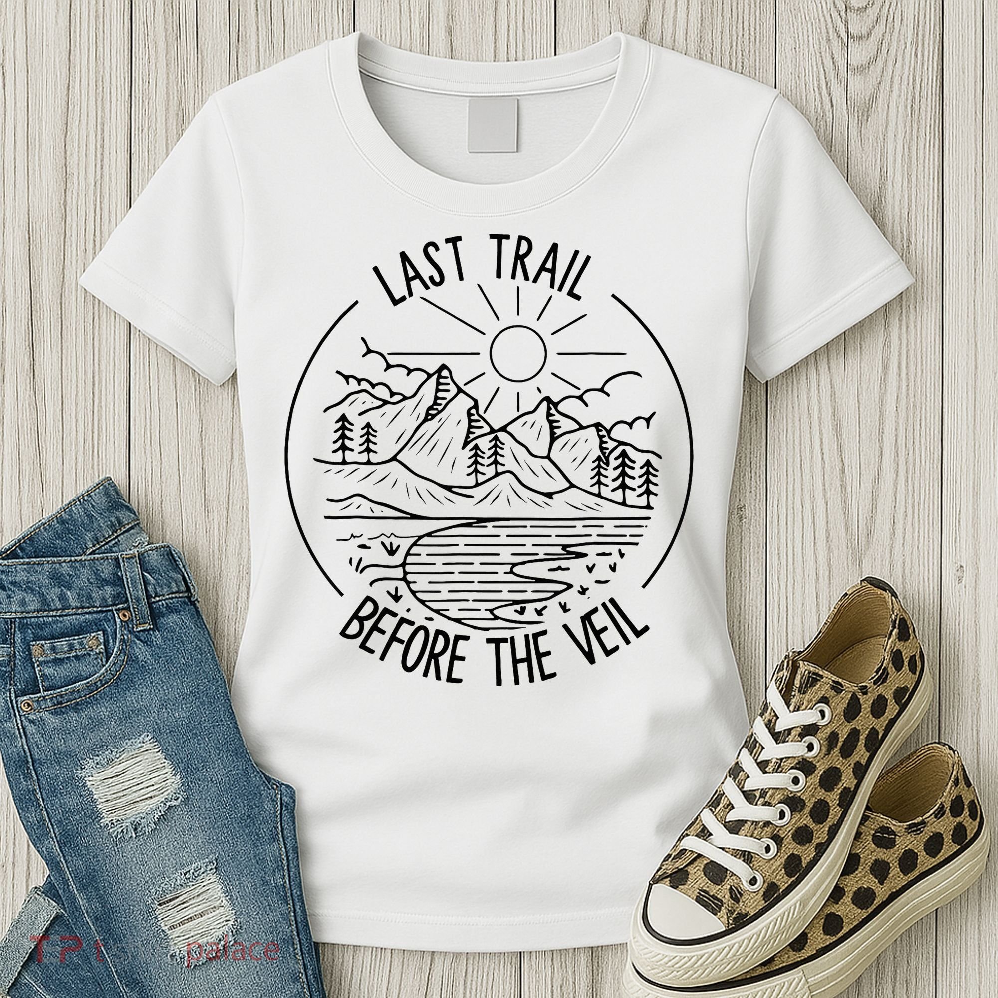 Last Trail Before The Veil Bachelorette Bridesmaid Hiking Women's T-Shirt