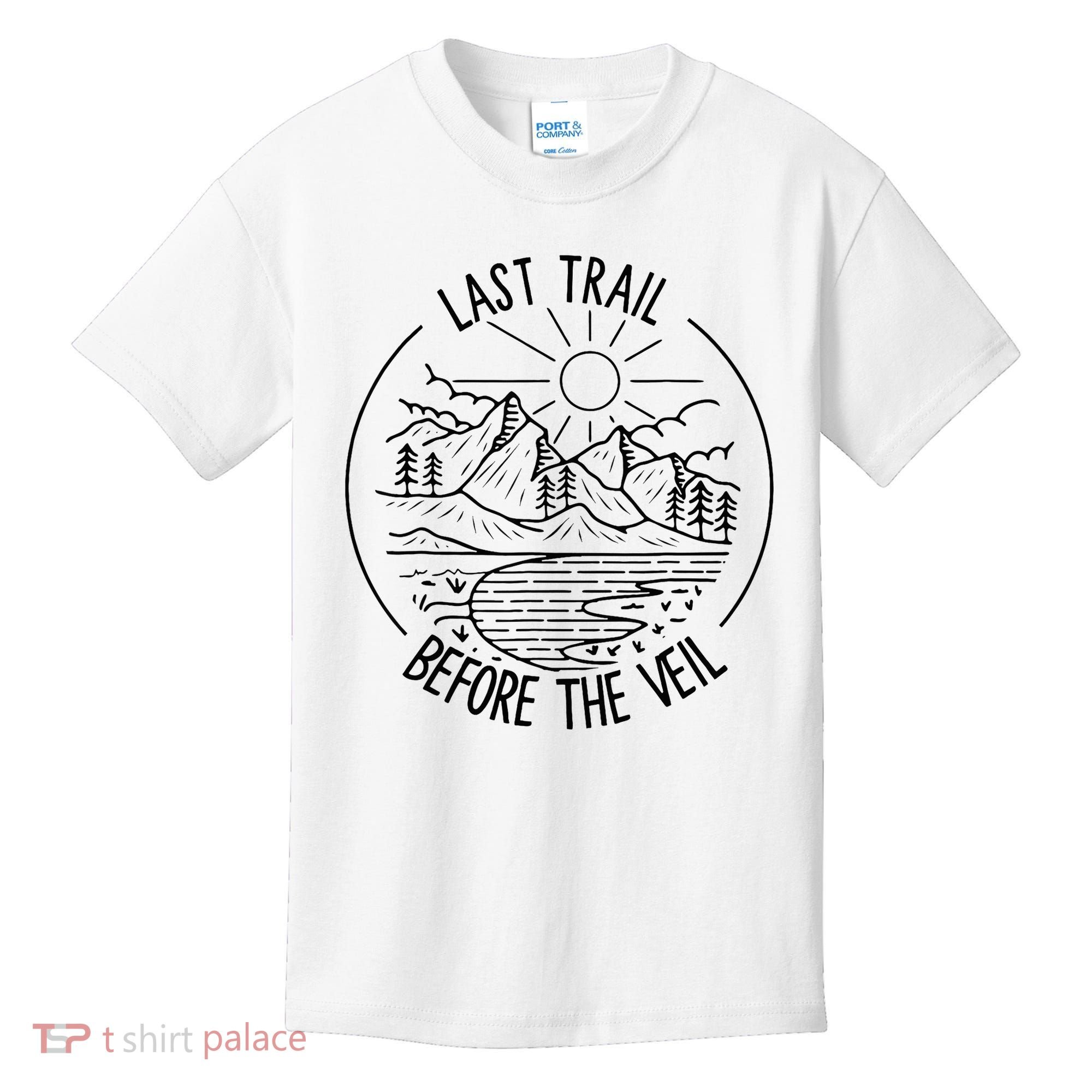 Last Trail Before The Veil Bachelorette Bridesmaid Hiking Kids T-Shirt