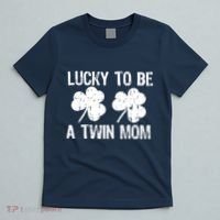 Lucky To Be A Twin Mom St Patrick's Day T-Shirt thumb 5