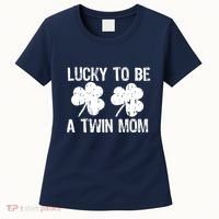 Lucky To Be A Twin Mom St Patrick's Day Women's T-Shirt thumb 0