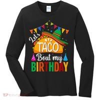 Let's Taco 'Bout My Birthday Cinco De Mayo Tacos Funny Women's Long Sleeve Shirt thumb 0