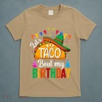 Let's Taco 'Bout My Birthday Cinco De Mayo Tacos Funny T-Shirt thumb 5