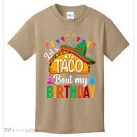 Let's Taco 'Bout My Birthday Cinco De Mayo Tacos Funny Kids T-Shirt thumb 0