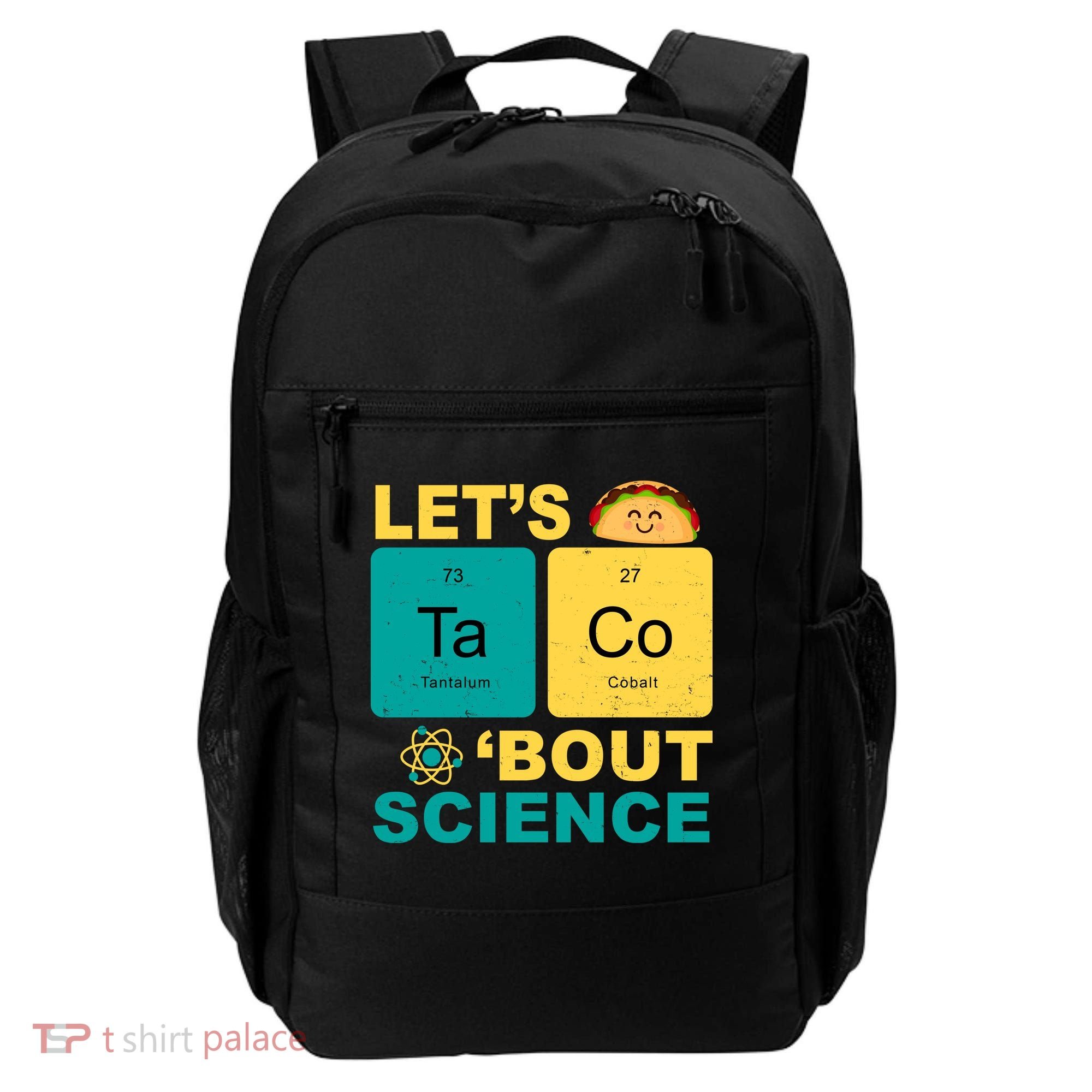 Let's Taco 'Bout Science Funny Backpack