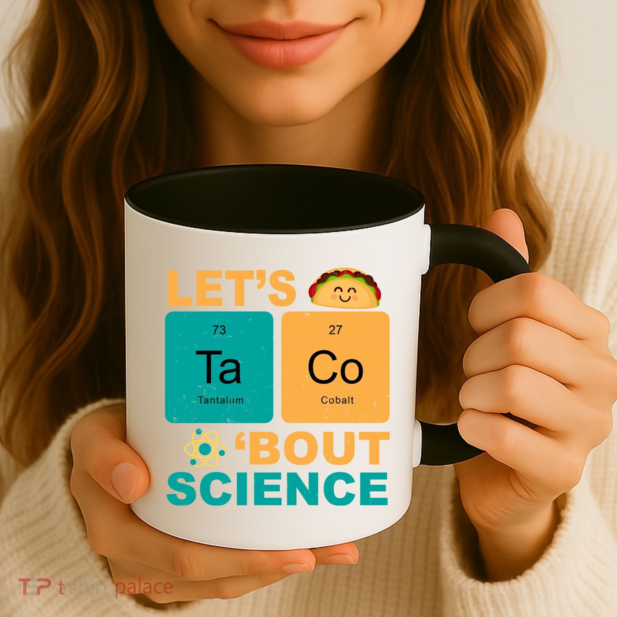 Let's Taco 'Bout Science Funny Coffee Mug