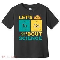 Let's Taco 'Bout Science Funny Toddler T-Shirt thumb 0
