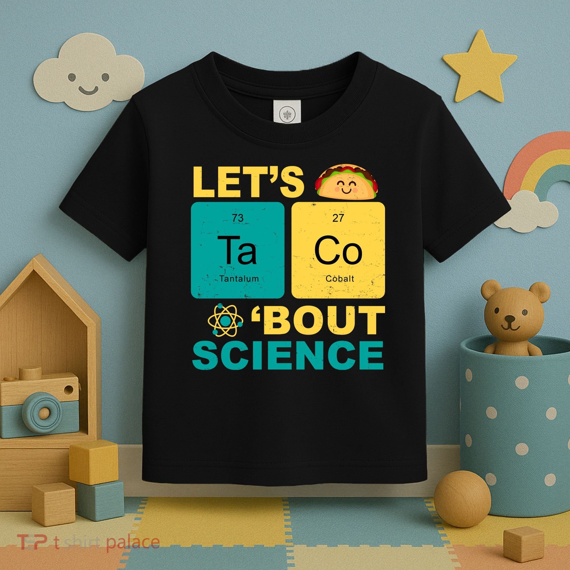 Let's Taco 'Bout Science Funny Toddler T-Shirt
