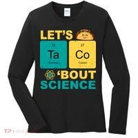 Let's Taco 'Bout Science Funny Women's Long Sleeve Shirt thumb 0