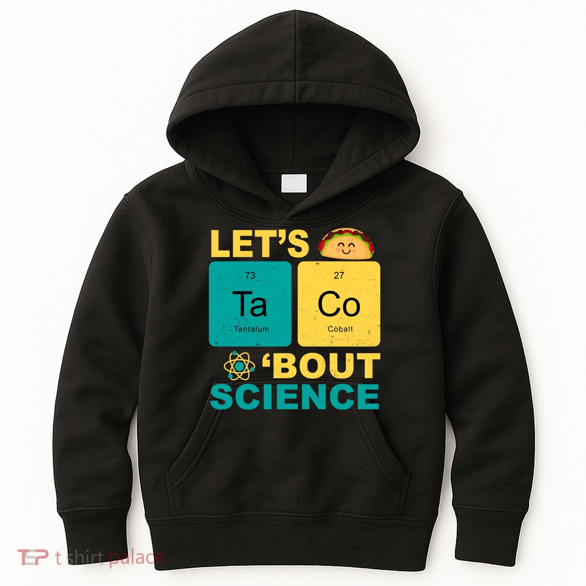 Let's Taco 'Bout Science Funny Kids Hoodie