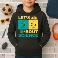 Let's Taco 'Bout Science Funny Kids Hoodie thumb 2