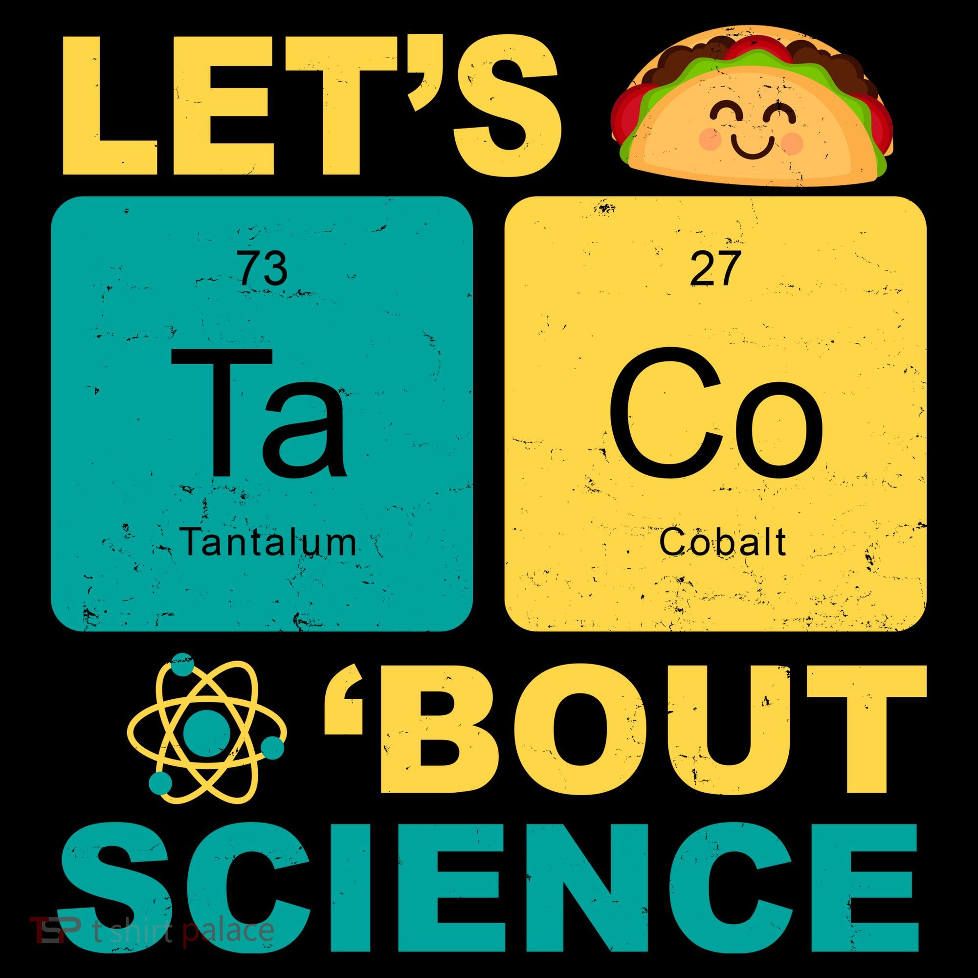 Let's Taco 'Bout Science Funny Kids T-Shirt