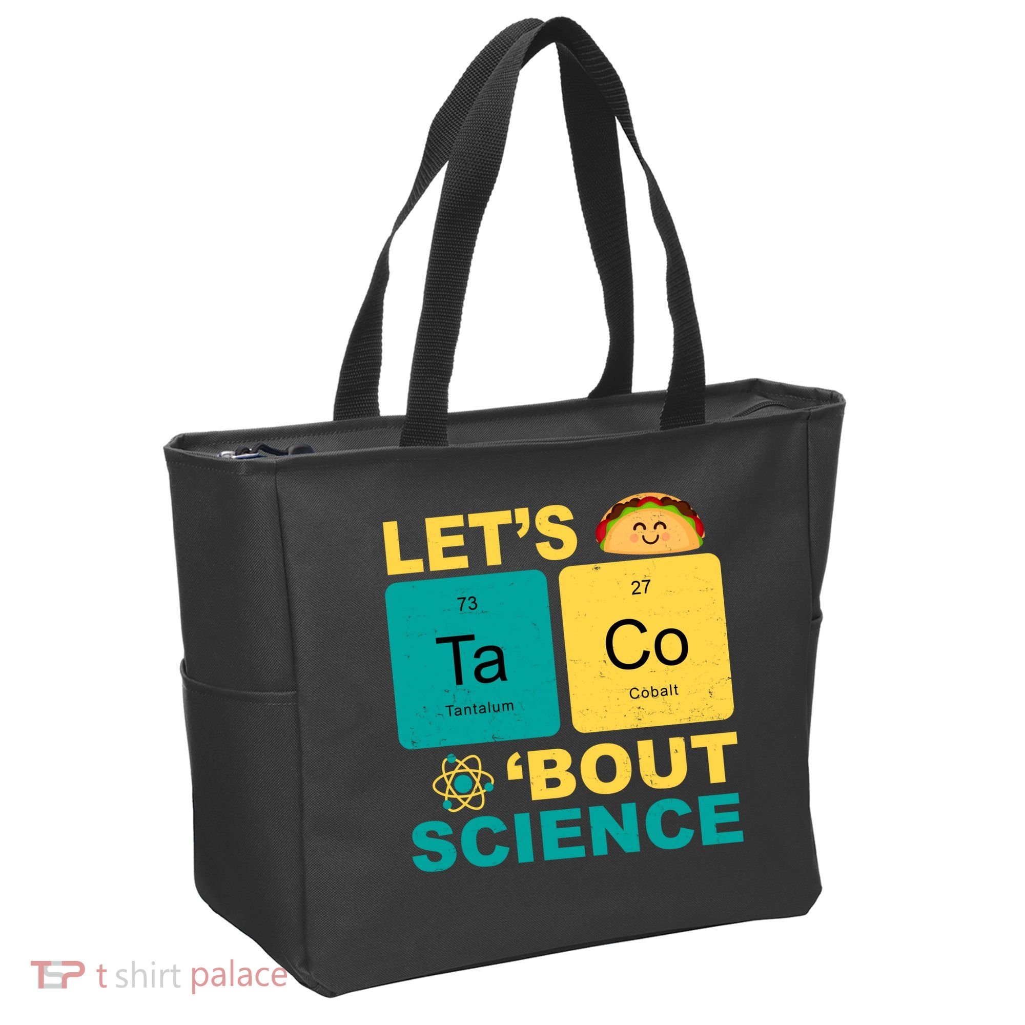 Let's Taco 'Bout Science Funny Tote Bag