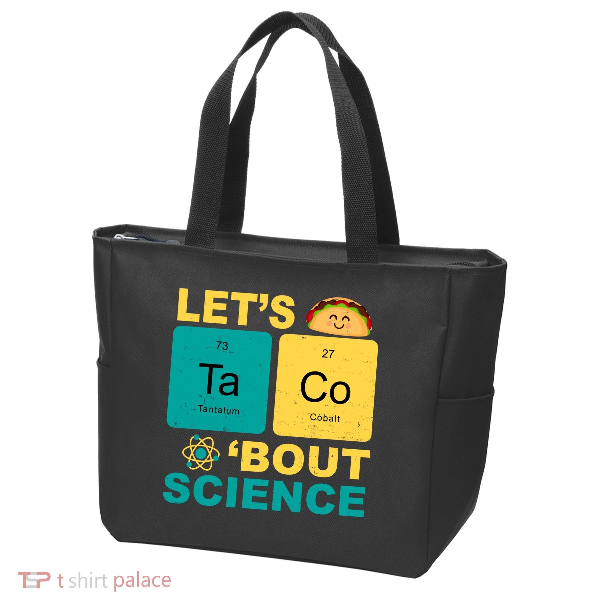 Let's Taco 'Bout Science Funny Tote Bag