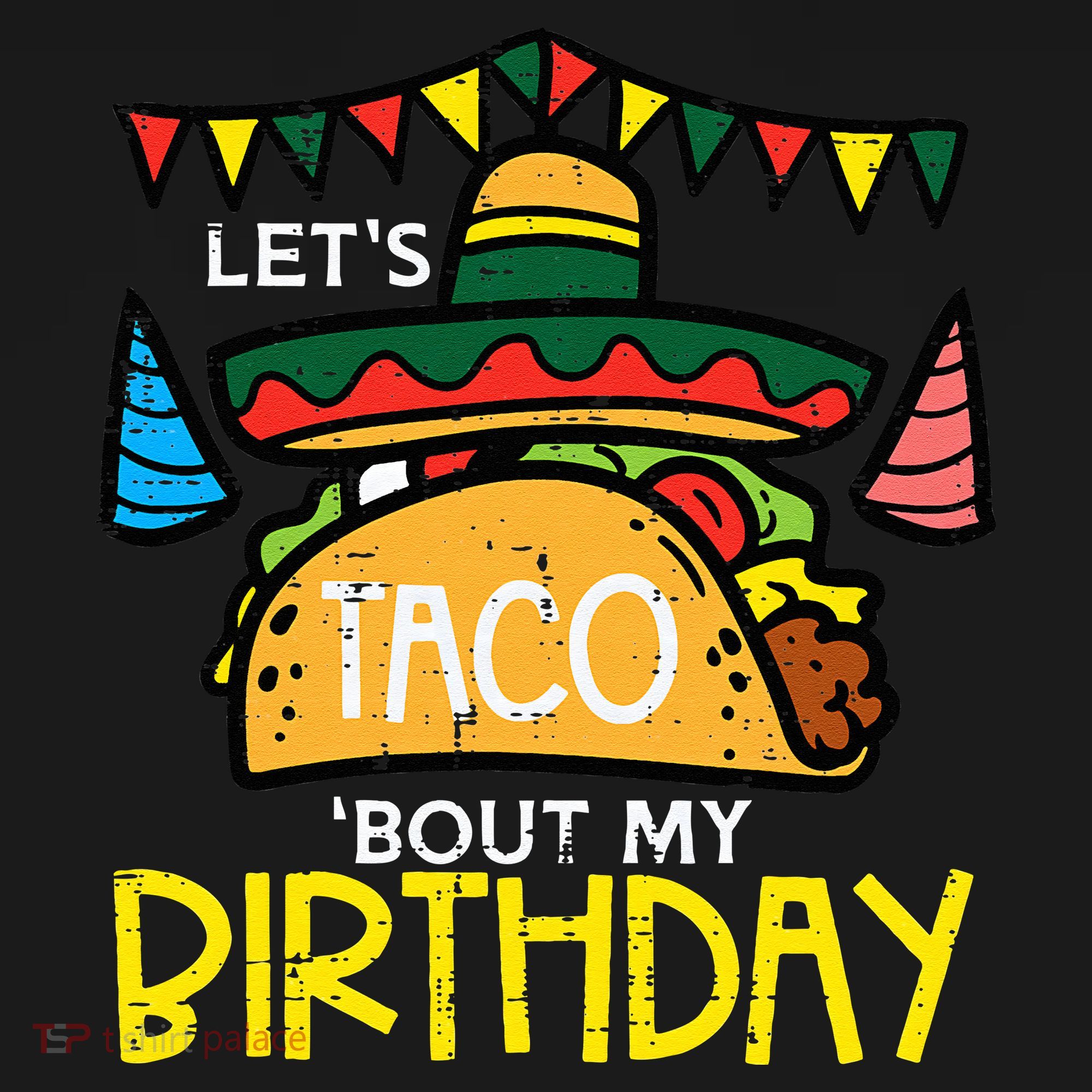 Let's Taco Bout My Birthday Funny Mexican Party Women's Hoodie