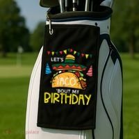 Let's Taco Bout My Birthday Funny Mexican Party Golf Towel thumb 2
