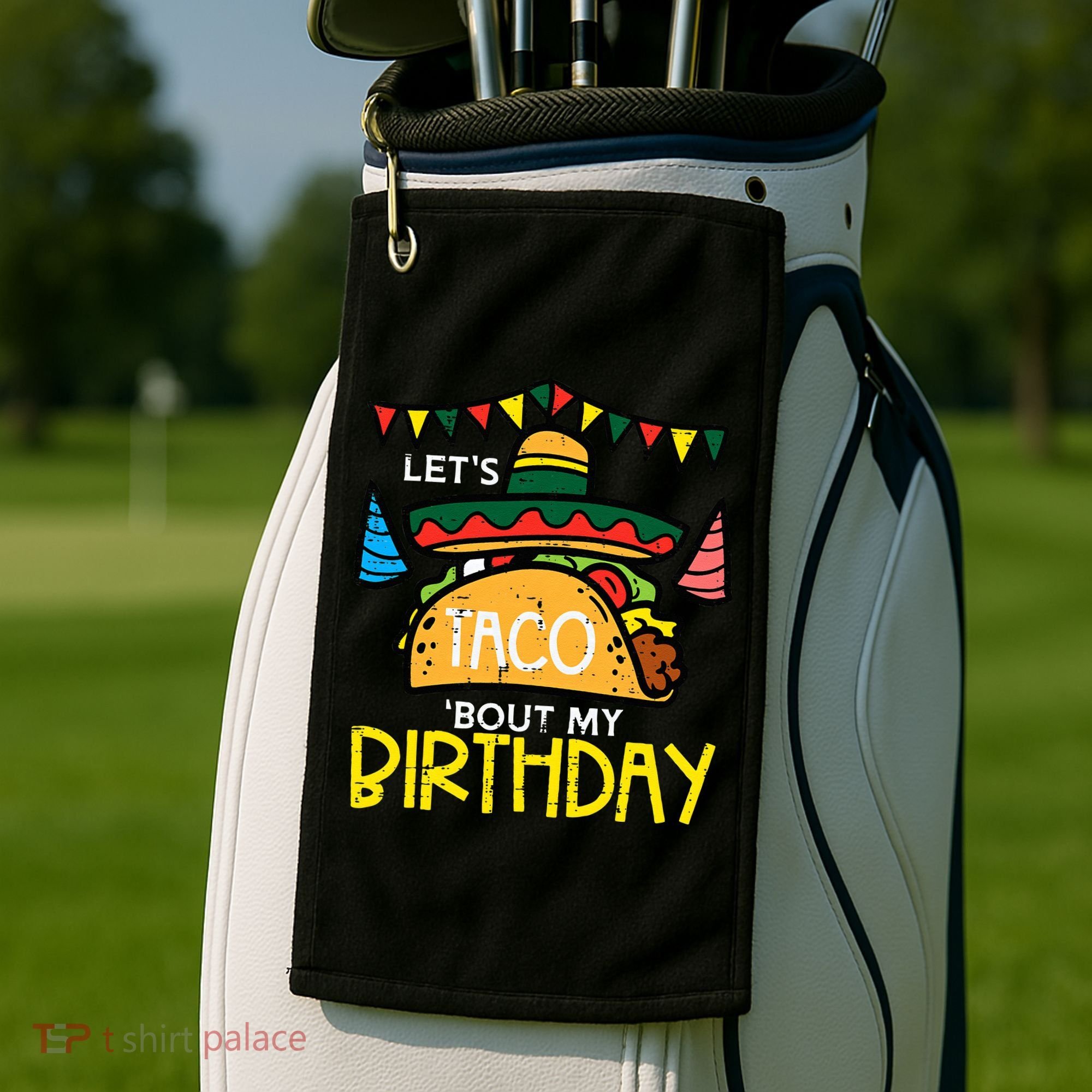 Let's Taco Bout My Birthday Funny Mexican Party Golf Towel