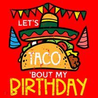 Let's Taco Bout My Birthday Funny Mexican Party Santa Hat thumb 1