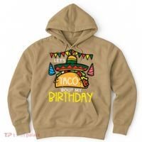 Let's Taco Bout My Birthday Funny Mexican Party Hoodie thumb 0