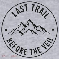 Last Trail Before The Veil Bachelorette Bridesmaid Hiking Women's Sweatshirt thumb 2