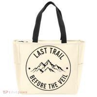 Last Trail Before The Veil Bachelorette Bridesmaid Hiking Tote Bag thumb 0