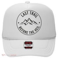 Last Trail Before The Veil Bachelorette Bridesmaid Hiking Hat thumb 0