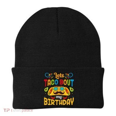 LetS Taco Bout My Birthday Cinco De Mayo Celebration Beanie