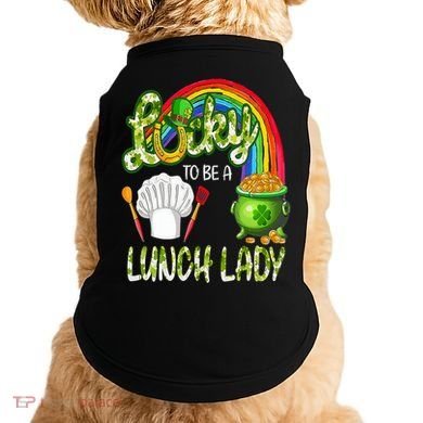 Lucky To Be A Lunch Lady St Patrick's Day Doggie Tank