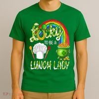 Lucky To Be A Lunch Lady St Patrick's Day T-Shirt thumb 3