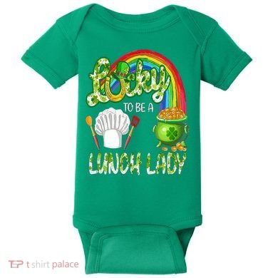 Lucky To Be A Lunch Lady St Patrick's Day Baby Bodysuit