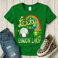 Lucky To Be A Lunch Lady St Patrick's Day Women's T-Shirt thumb 3