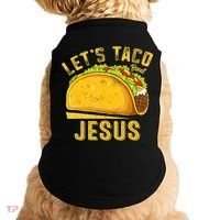 Let's Taco Bout Jesus Cinco De Mayo Christian Doggie Tank thumb 0