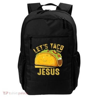 Let's Taco Bout Jesus Cinco De Mayo Christian Backpack