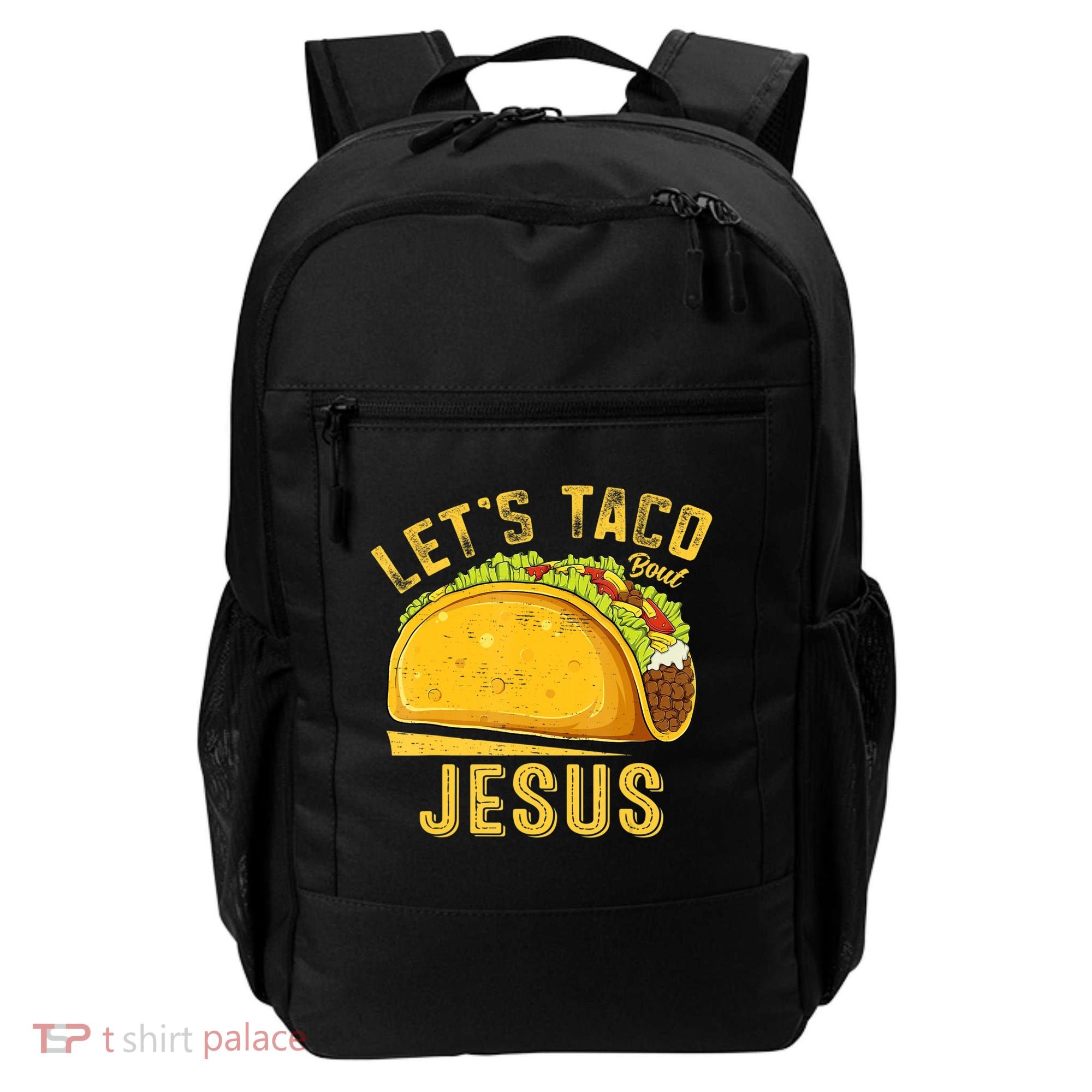 Let's Taco Bout Jesus Cinco De Mayo Christian Backpack
