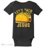 Let's Taco Bout Jesus Cinco De Mayo Christian Baby Bodysuit thumb 0