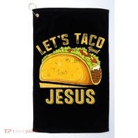 Let's Taco Bout Jesus Cinco De Mayo Christian Golf Towel thumb 0