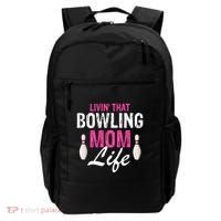 Livin That Bowling Mom Life Cool Retro Cool Gift Present Gift Backpack thumb 0