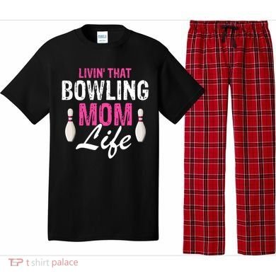 Livin That Bowling Mom Life Cool Retro Cool Gift Present Gift Pajama Set