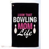 Livin That Bowling Mom Life Cool Retro Cool Gift Present Gift Golf Towel thumb 0