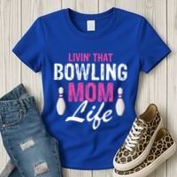 Livin That Bowling Mom Life Cool Retro Cool Gift Present Gift Women's T-Shirt thumb 3