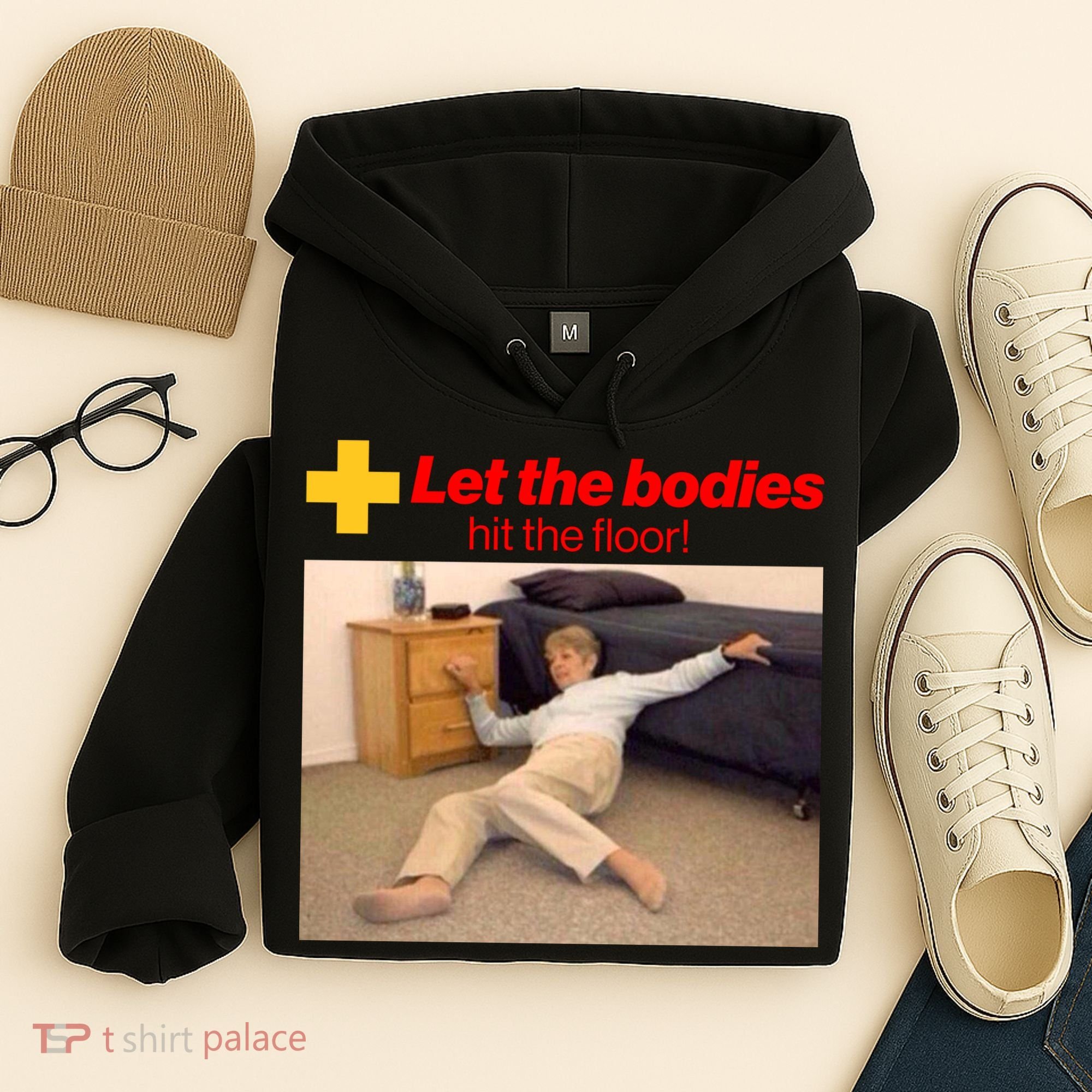 Let The Bodies Hit The Floor Meme Hoodie