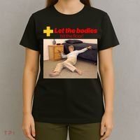 Let The Bodies Hit The Floor Meme T-Shirt thumb 4