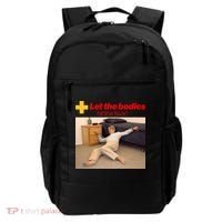 Let The Bodies Hit The Floor Meme Backpack thumb 0