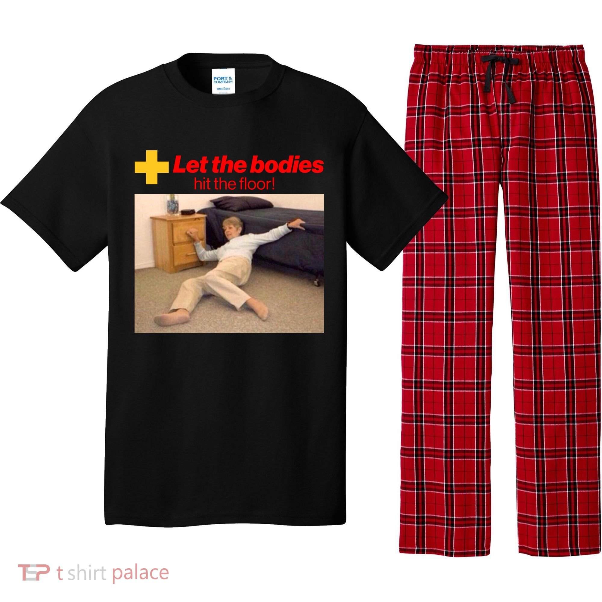 Let The Bodies Hit The Floor Meme Pajama Set